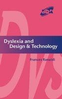 Dyslexia and Design & Technology -  Frances Ranaldi