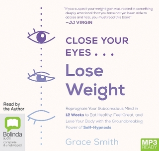 Close Your Eyes, Lose Weight