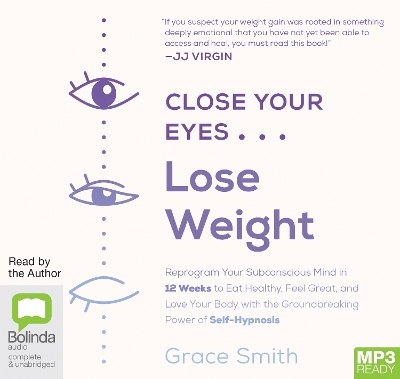 Close Your Eyes, Lose Weight - Grace Smith