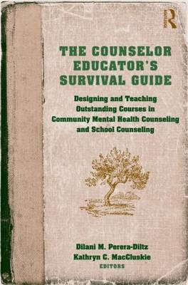 Counselor Educator's Survival Guide