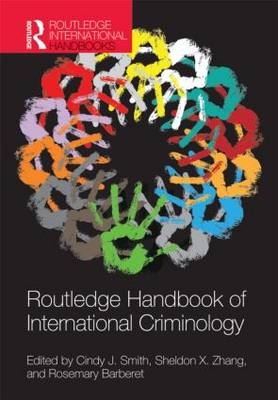 Routledge Handbook of International Criminology - 