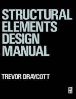 Structural Elements Design Manual -  Trevor Draycott