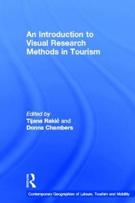Introduction to Visual Research Methods in Tourism - 