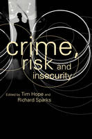 Crime, Risk and Insecurity
