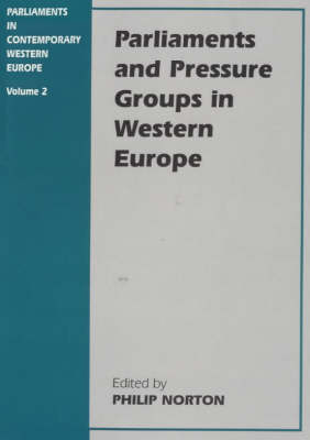 Parliaments and Pressure Groups in Western Europe - 