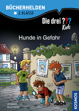 Die drei ??? Kids, B&uuml;cherhelden 2. Klasse, Hunde in Gefahr - Ulf Blanck, Boris Pfeiffer