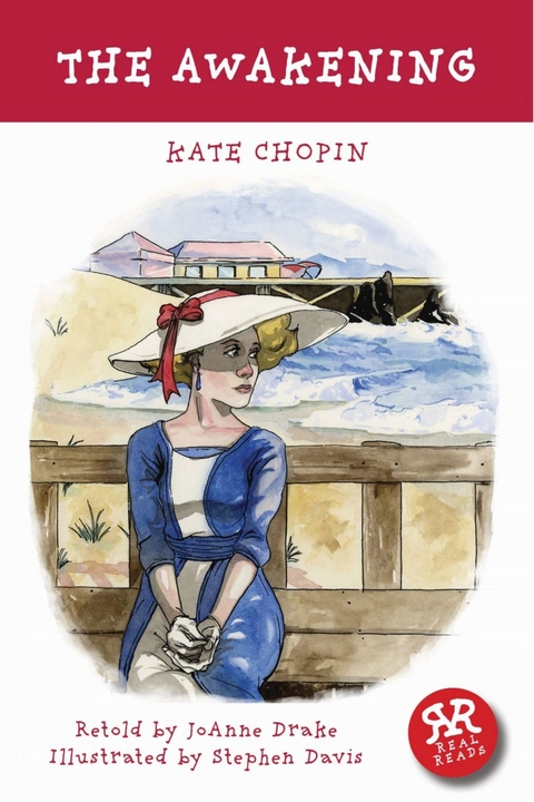 The Awakening - Kate Chopin, JoAnne Drake