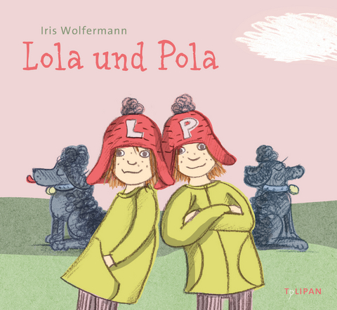Lola und Pola - Iris Wolfermann