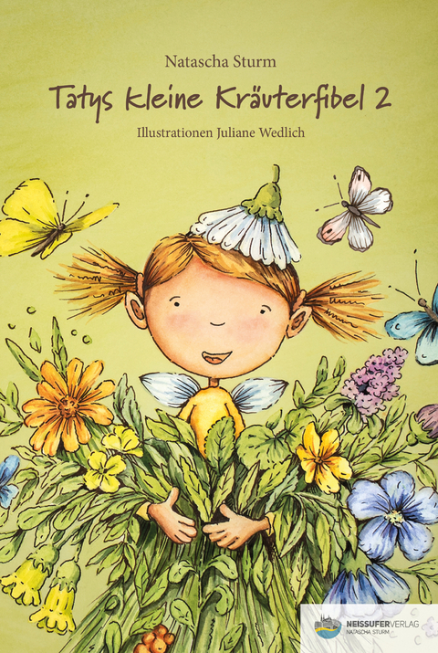 Tatys kleine Kr&auml;uterfibel 2 - Natascha Sturm