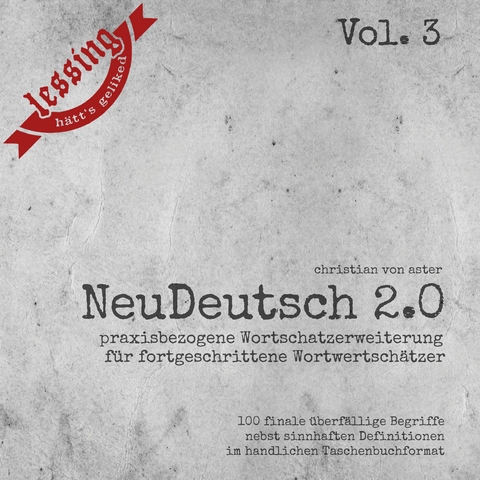 NeuDeutsch 2.0 &ndash; Vol. 3 - Christian von Aster