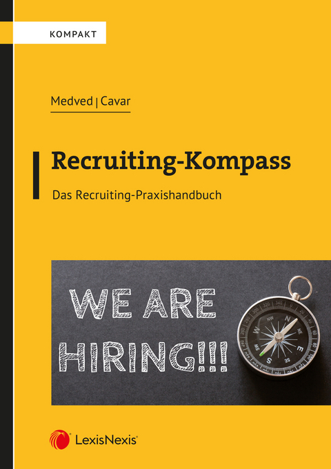 Recruiting-Kompass - Karin Medved, Klaus Cavar