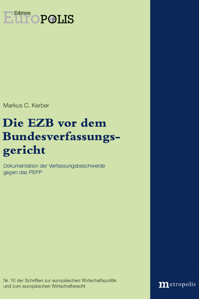 Die EZB vor dem Bundesverfassungsgericht - Markus C. Kerber