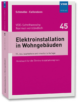 Elektroinstallation in Wohngeb&auml;uden - Herbert Schmolke, Karsten Callondann