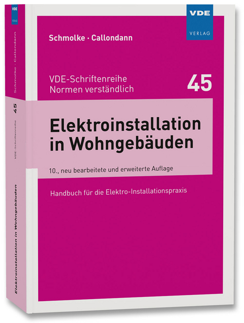 Elektroinstallation in Wohngeb&auml;uden - Herbert Schmolke, Karsten Callondann