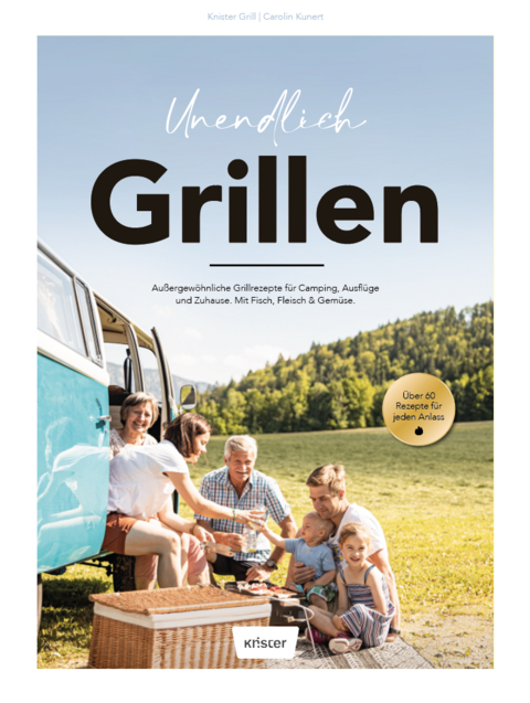Unendlich Grillen - Kunert Carolin