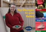 Top-&Uuml;bungen f&uuml;r gutes Reiten - Sibylle Wiemer, Daniela Rabus, Denise Barth