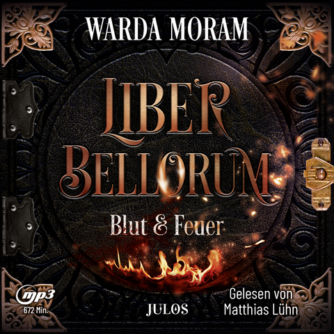 Liber Bellorum. Band I - H&ouml;rbuch - Warda Moram