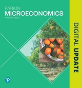 Microeconomics + MyLab Economics with Pearson eText - Parkin, Michael