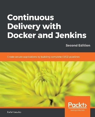 Continuous Delivery with Docker and Jenkins - Rafał Leszko