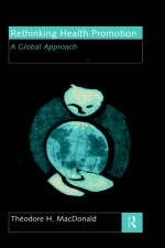 Rethinking Health Promotion