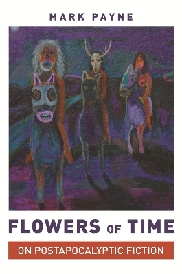 Flowers of Time - Professor Mark Payne