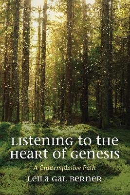 Listening to the Heart of Genesis