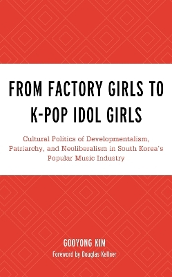 From Factory Girls to K-Pop Idol Girls