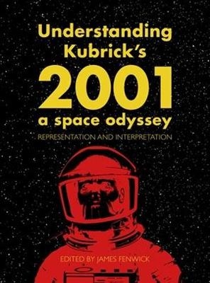 Understanding Kubrick's 2001: A Space Odyssey