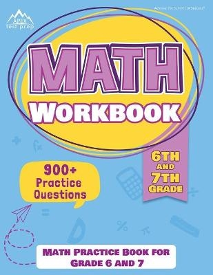 6th and 7th Grade Math Workbook