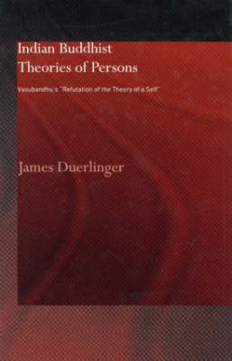 Indian Buddhist Theories of Persons