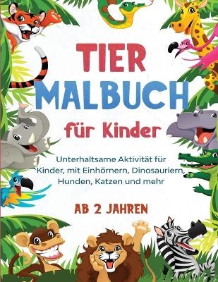 Tier Malbuch f&uuml;r Kinder - Gs Fun Activity