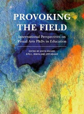 Provoking the Field - 