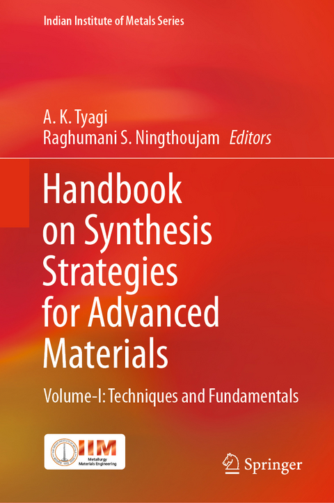 Handbook on Synthesis Strategies for Advanced Materials - 