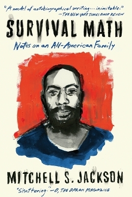 Survival Math - Mitchell Jackson