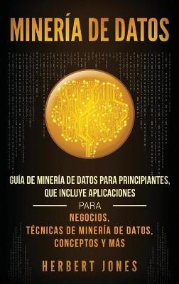 Minería de Datos - Herbert Jones