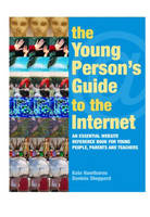 Young Person's Guide to the Internet