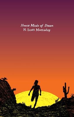 House Made Of Dawn - N. Scott Momaday