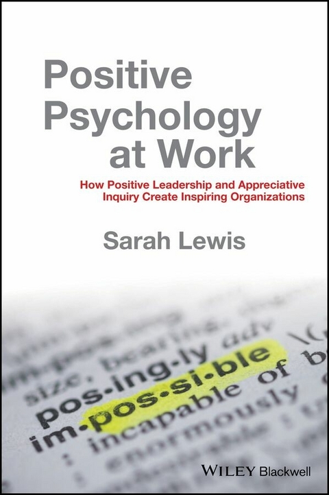 Positive Psychology at Work - Sarah Lewis