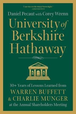 University of Berkshire Hathaway - Daniel Pecaut, Corey Wrenn