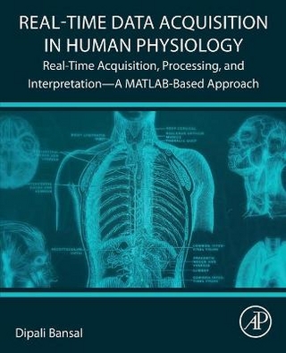 Real-Time Data Acquisition in Human Physiology