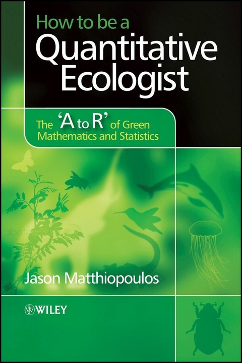 How to be a Quantitative Ecologist - Jason Matthiopoulos