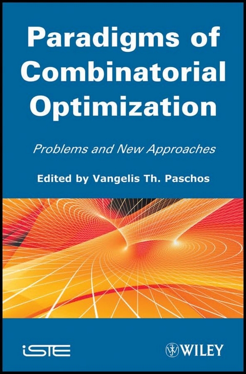 Paradigms of Combinatorial Optimization - 