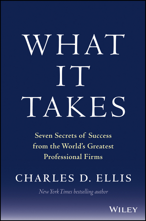 What It Takes - Charles D. Ellis