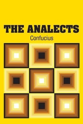 The Analects -  Confucius