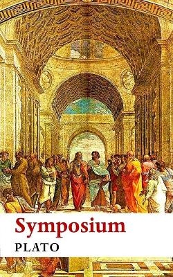 Symposium -  Plato