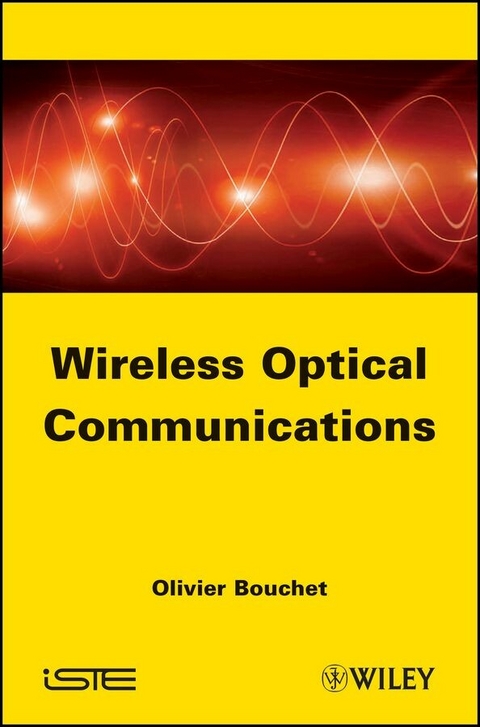 Wireless Optical Communications - Olivier Bouchet