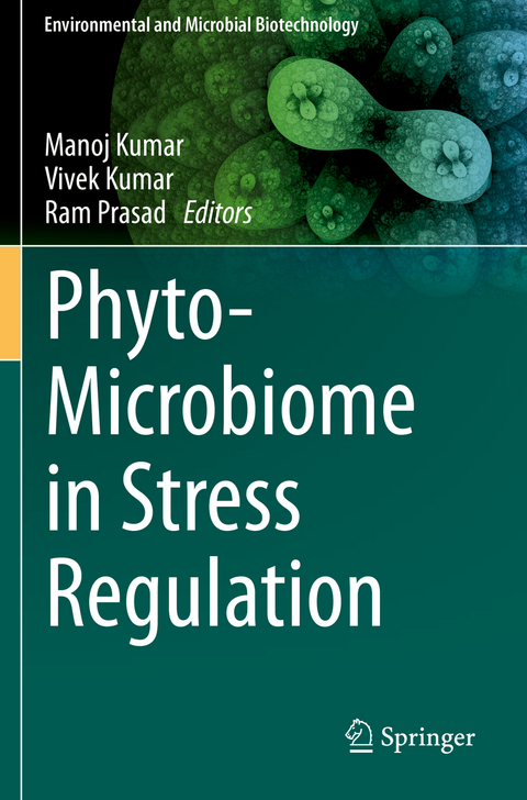 Phyto-Microbiome in Stress Regulation - 