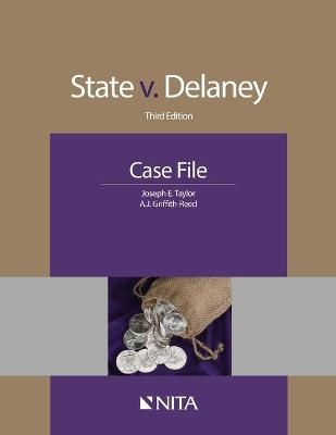 State v. Delaney - Joseph E Taylor, A J Griffith-Reed