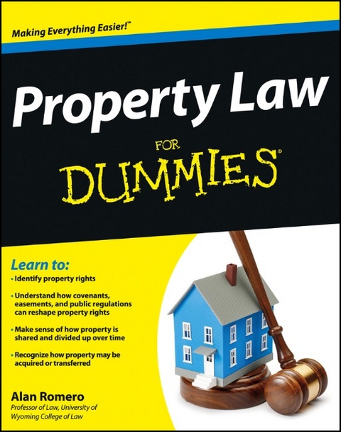 Property Law For Dummies - Alan R. Romero