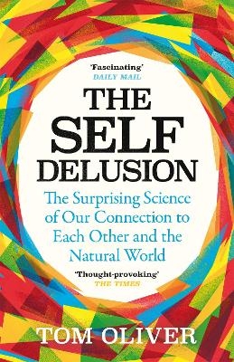 The Self Delusion - Tom Oliver